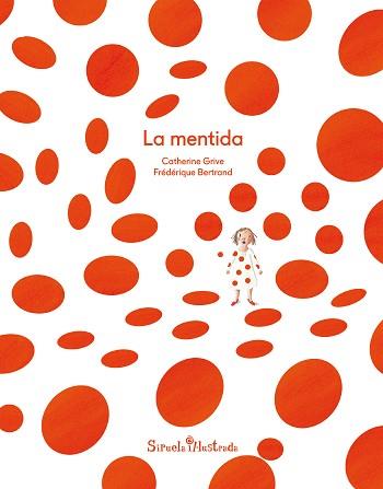 MENTIDA, LA | 9788417041632 | GRIVE, CATHERINE | Llibreria L'Illa - Llibreria Online de Mollet - Comprar llibres online