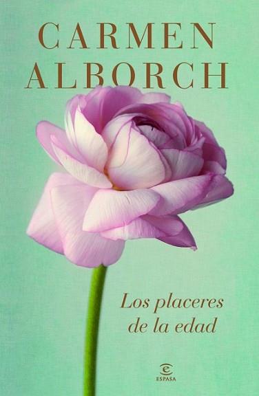 PLACERES DE LA EDAD, LOS | 9788467041460 | ALBORCH, CARMEN | Llibreria L'Illa - Llibreria Online de Mollet - Comprar llibres online