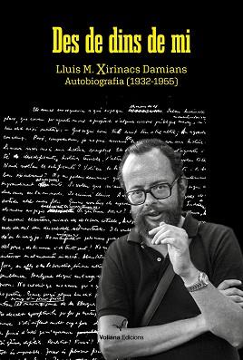 DES DE DINS DE MI | 9788412472523 | XIRINACS, LLUÍS MARIA | Llibreria L'Illa - Llibreria Online de Mollet - Comprar llibres online