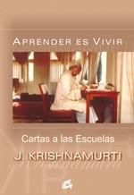 APRENDER ES VIVIR | 9788484452119 | KRISHNAMURTI, J.