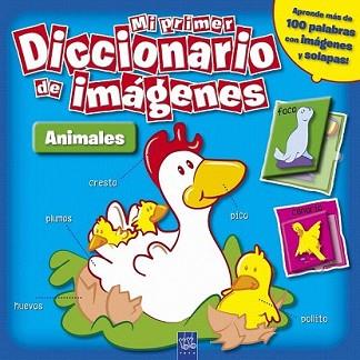 MI PRIMER DICCIONARIO DE IMÁGENES. ANIMALES | 9788408098416 | YOYO