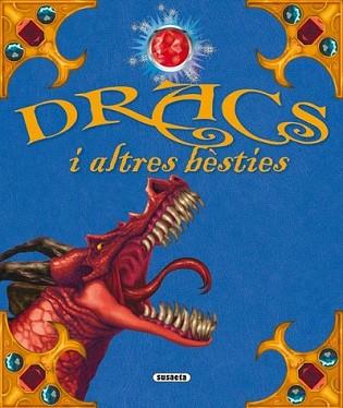 DRACS I ALTRES BÉSTIES | 9788467701524 | VARIS | Llibreria L'Illa - Llibreria Online de Mollet - Comprar llibres online