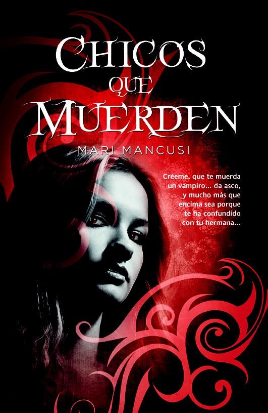 CHICOS QUE MUERDEN | 9788498006797 | MANCUSI, MARI | Llibreria L'Illa - Llibreria Online de Mollet - Comprar llibres online
