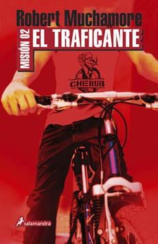 MISION 2: EL TRAFICANTE. | 9788498381696 | MUCHAMORE, ROBERT