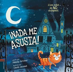 NADA ME ASUSTA! | 9788414016886 | ARCHER, MANDY | Llibreria L'Illa - Llibreria Online de Mollet - Comprar llibres online