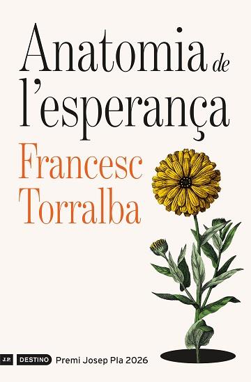 ANATOMIA DE L'ESPERANÇA | 9788419734310 | TORRALBA ROSELLÓ, FRANCESC | Llibreria L'Illa - Llibreria Online de Mollet - Comprar llibres online