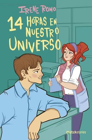 14 HORAS EN NUESTRO UNIVERSO | 9788408303312 | ROMO, IRENE | Llibreria L'Illa - Llibreria Online de Mollet - Comprar llibres online