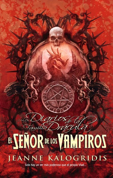 SEÑOR DE LOS VAMPIROS, EL | 9788498006162 | KALOGRIDIS, JEANNE