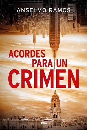 ACORDES PARA UN CRIMEN | 9788410989870 | RAMOS RUIZ, ANSELMO | Llibreria L'Illa - Llibreria Online de Mollet - Comprar llibres online