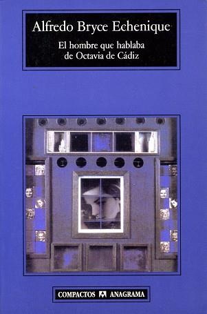 HOMBRE QUE HABLABA DE OCTAVA DE CADIZ, EL | 9788433966995 | BRYCE ECHENIQUE, ALFREDO | Llibreria L'Illa - Llibreria Online de Mollet - Comprar llibres online