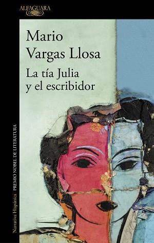 TÍA JULIA Y EL ESCRIBIDOR, LA | 9788420460208 | VARGAS LLOSA, MARIO | Llibreria L'Illa - Llibreria Online de Mollet - Comprar llibres online