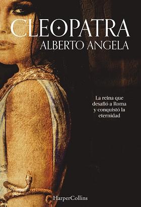 CLEOPATRA | 9788491394181 | ANGELA, ALBERTO | Llibreria L'Illa - Llibreria Online de Mollet - Comprar llibres online
