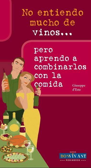 NO ENTIENDO MUCHO DE VINOS... | 9788496054493 | D'ESTE, GIUSEPPE