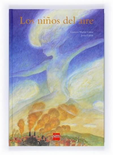 NIÑOS DEL AIRE, LOS | 9788467514117 | MARTIN GARZO, GUSTAVO; GABAN, JESUS