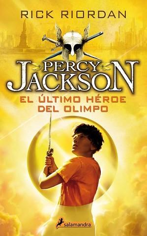 ÚLTIMO HÉROE DEL OLIMPO, EL | 9788498386301 | RIORDAN, RICK | Llibreria L'Illa - Llibreria Online de Mollet - Comprar llibres online