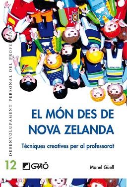 MON DES DE NOVA ZELANDA, EL | 9788478275274 | GUELL, MANEL