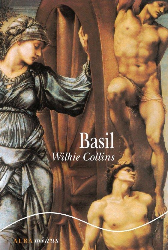 BASIL | 9788484285489 | COLLINS, WILKIE | Llibreria L'Illa - Llibreria Online de Mollet - Comprar llibres online