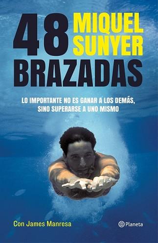 48 BRAZADAS | 9788408112075 | SUNYER, MIQUEL