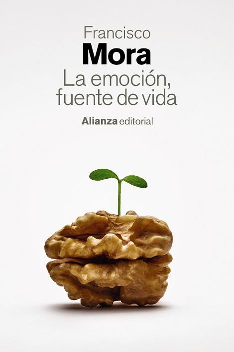 EMOCIÓN FUENTE DE VIDA, LA | 9788411484893 | MORA, FRANCISCO | Llibreria L'Illa - Llibreria Online de Mollet - Comprar llibres online
