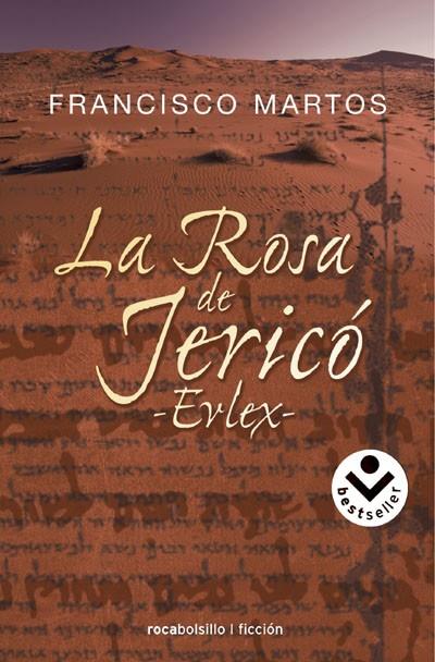 ROSA DE JERICO, LA | 9788496940178 | MARTOS, FRANCISCO | Llibreria L'Illa - Llibreria Online de Mollet - Comprar llibres online