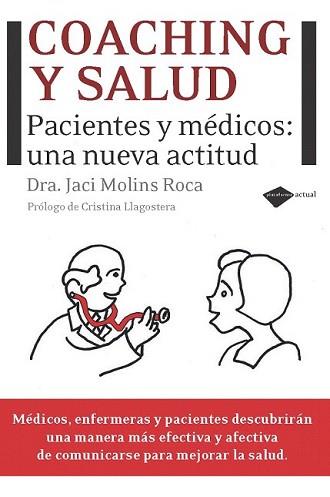 COACHING Y SALUD | 9788496981973 | MOLINS ROCA, JACI | Llibreria L'Illa - Llibreria Online de Mollet - Comprar llibres online