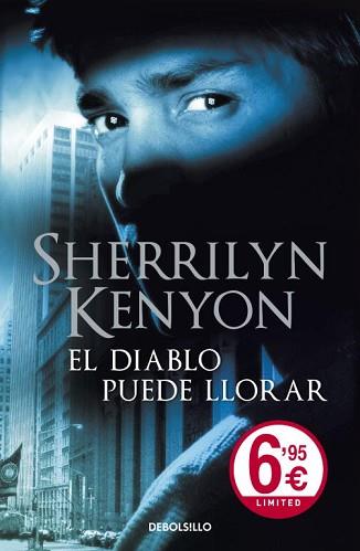 DIABLO PUEDE LLORAR, EL | 9788499088723 | KENYON, SHERRILYN | Llibreria L'Illa - Llibreria Online de Mollet - Comprar llibres online