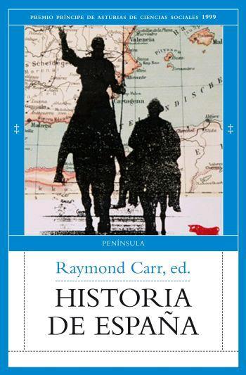 HISTORIA DE ESPAÑA | 9788483078068 | CARR, RAYMOND ... [ET AL.]