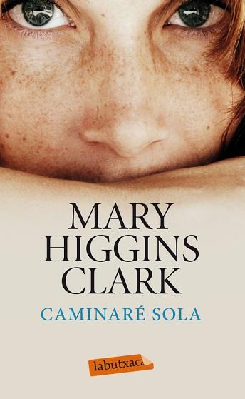 CAMINARÉ SOLA | 9788499306247 | HIGGINS CLARK, MARY | Llibreria L'Illa - Llibreria Online de Mollet - Comprar llibres online