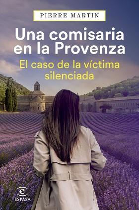 COMISARIA EN LA PROVENZA, UNA | 9788467077797 | MARTIN, PIERRE