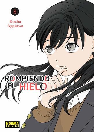 ROMPIENDO EL HIELO 08 | 9788467971644 | KOCHA AGASAWA | Llibreria L'Illa - Llibreria Online de Mollet - Comprar llibres online