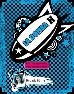 BOMBA H, LA | 9788424649609 | PÉTRIZ, HYPATIA