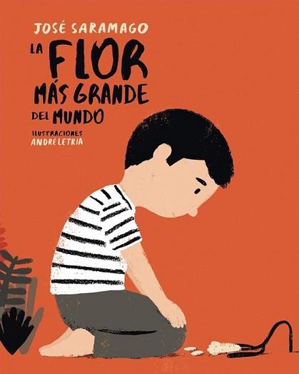 FLOR MÁS GRANDE DEL MUNDO, LA | 9788448846046 | SARAMAGO, JOSE