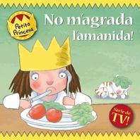 NO M'AGRADA L'AMANIDA! | 9788424633653 | Llibreria L'Illa - Llibreria Online de Mollet - Comprar llibres online