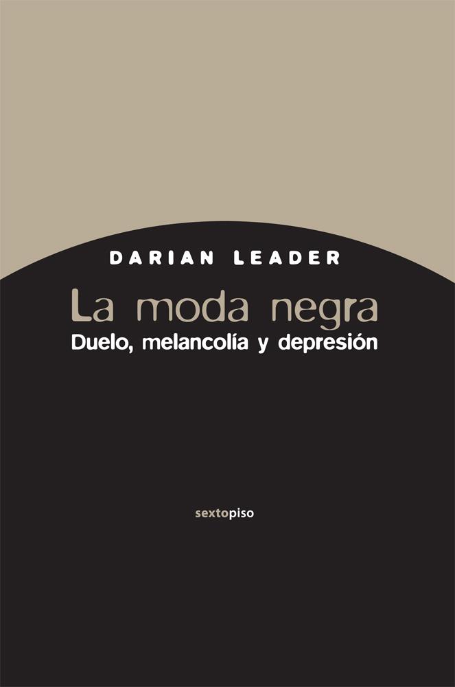 MODA NEGRA, LA | 9788496867925 | LEADER, DARIAN | Llibreria L'Illa - Llibreria Online de Mollet - Comprar llibres online