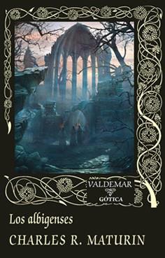 ALBIGENSES, LOS | 9788477028284 | MATURIN, CHARLES ROBERT | Llibreria L'Illa - Llibreria Online de Mollet - Comprar llibres online