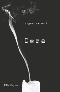 CERA | 9788498670639 | PAIROLI, MIQUEL | Llibreria L'Illa - Llibreria Online de Mollet - Comprar llibres online