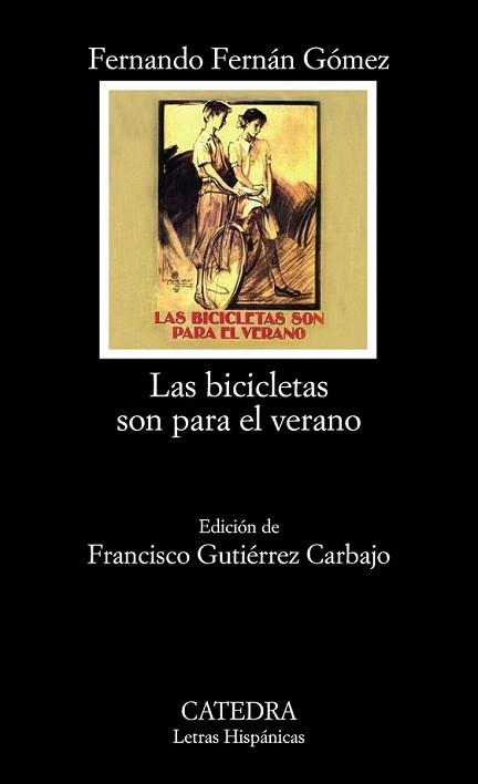 BICILETAS SON PARA EL VERANO, LAS | 9788437626321 | FERNAN GOMEZ, FERNANDO | Llibreria L'Illa - Llibreria Online de Mollet - Comprar llibres online