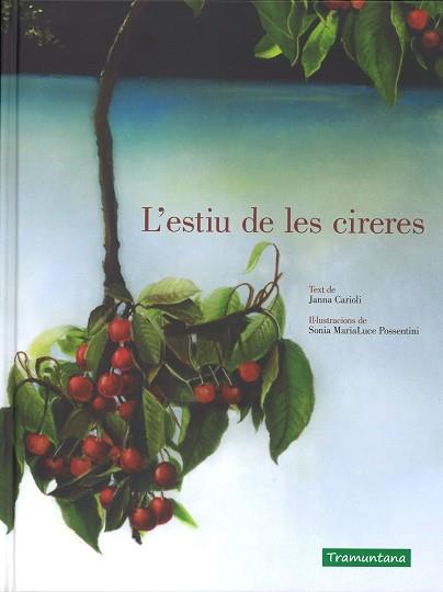 ESTIU DE LES CIRERES, L' | 9788416578993
