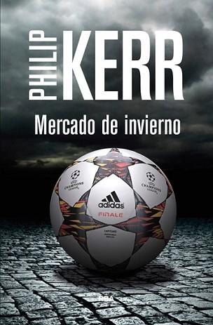 MERCADO DE INVIERNO | 9788490564271 | KERR, PHILIP | Llibreria L'Illa - Llibreria Online de Mollet - Comprar llibres online