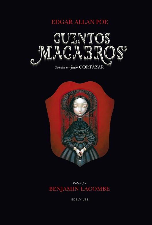 CUENTOS MACABROS | 9788426381545 | POE, EDGAR ALLAN/ LACOMBE, BENJAMIN (ILUSTR) | Llibreria L'Illa - Llibreria Online de Mollet - Comprar llibres online