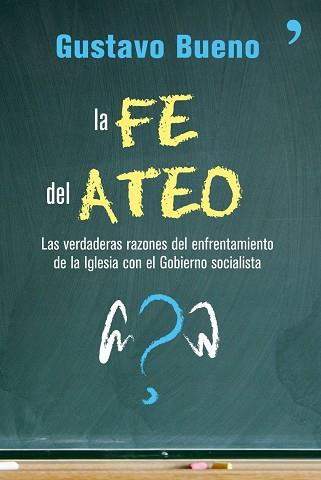 FE DEL ATEO, LA | 9788484606734 | BUENO, GUSTAVO | Llibreria L'Illa - Llibreria Online de Mollet - Comprar llibres online