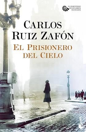 PRISIONERO DEL CIELO, EL | 9788408163459 | RUIZ ZAFÓN, CARLOS | Llibreria L'Illa - Llibreria Online de Mollet - Comprar llibres online