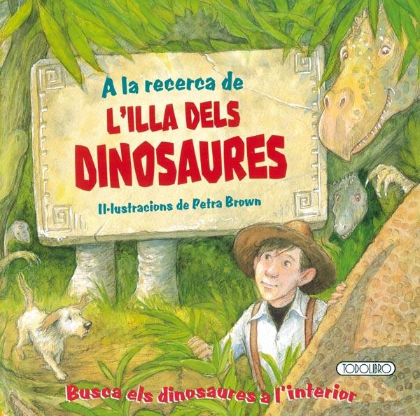 ILLA DELS DINOSAURES, L' | 9788499131573 | TODOLIBRO, EQUIPO
