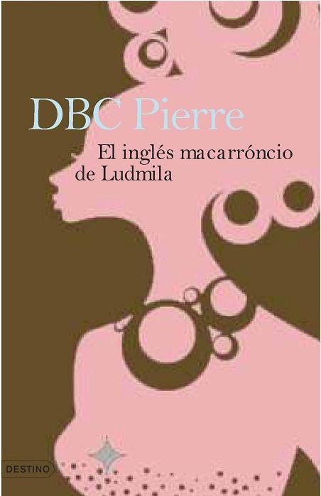 INGLES MACARRONICO DE LUDMILA, EL | 9788423339518 | PIERRE, DBC | Llibreria L'Illa - Llibreria Online de Mollet - Comprar llibres online
