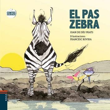 PAS ZEBRA, EL | 9788447932603 | PRATS I PIJOAN, JOAN DE DÉU