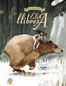 LLIBRES D'A, ELS | 9788424649364 | BADAL, JOSEP LLUÍS | Llibreria L'Illa - Llibreria Online de Mollet - Comprar llibres online