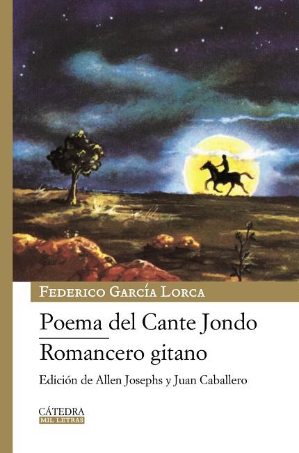 POEMA DEL CANTE JONDO Y ROMANCERO GITANO | 9788437625928 | GARCIA LORCA, FEDERICO | Llibreria L'Illa - Llibreria Online de Mollet - Comprar llibres online