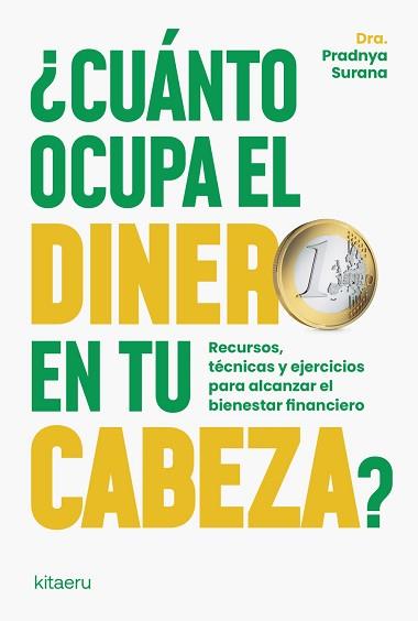 CUÁNTO OCUPA EL DINERO EN TU CABEZA? | 9788410428430 | SURANA, PRADNYA | Llibreria L'Illa - Llibreria Online de Mollet - Comprar llibres online