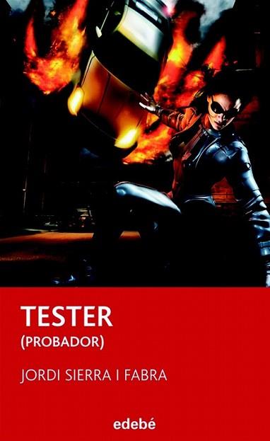 TESTER (PROBADOR) | 9788423696055 | SIERRA I FABRA, JORDI | Llibreria L'Illa - Llibreria Online de Mollet - Comprar llibres online