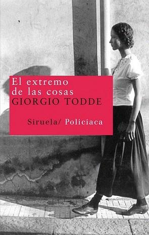 EXTREMO DE LAS COSAS, EL | 9788498413526 | TODDE, GIORGIO | Llibreria L'Illa - Llibreria Online de Mollet - Comprar llibres online